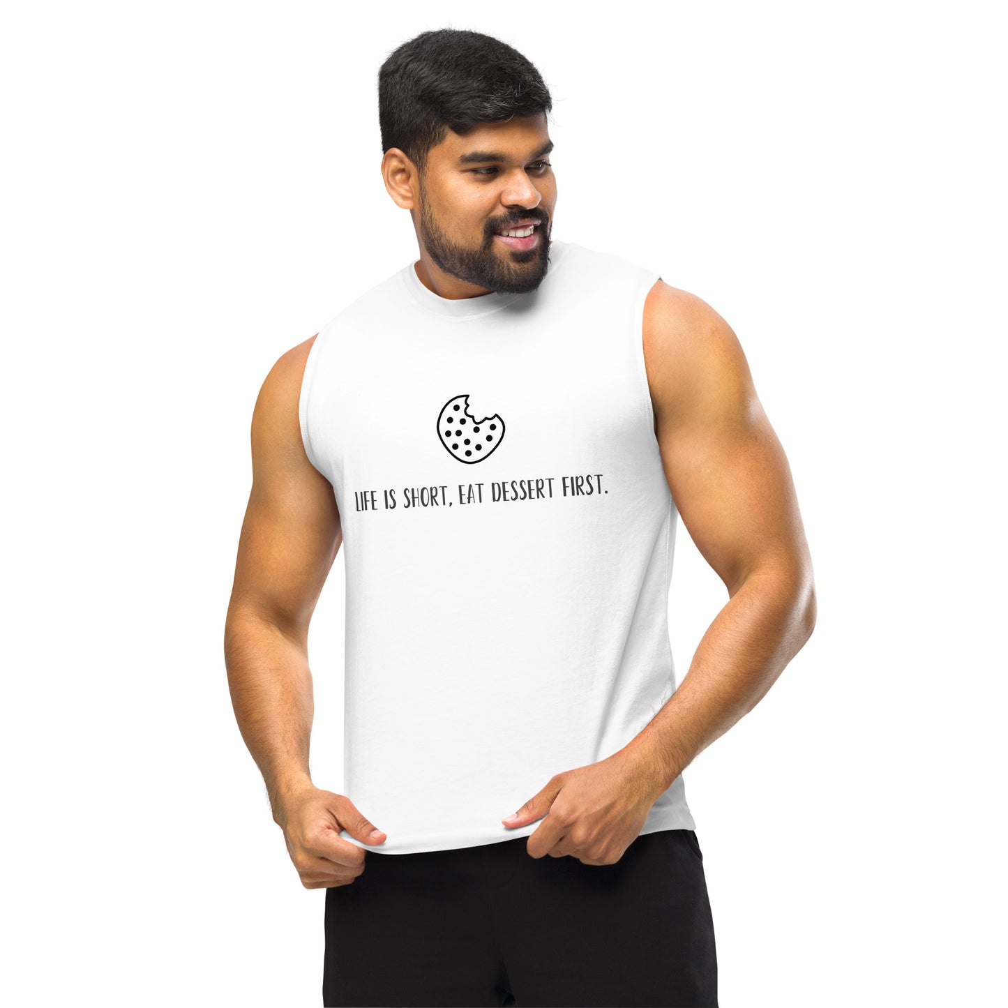 Unisex Muscle Shirt -- Life is Short